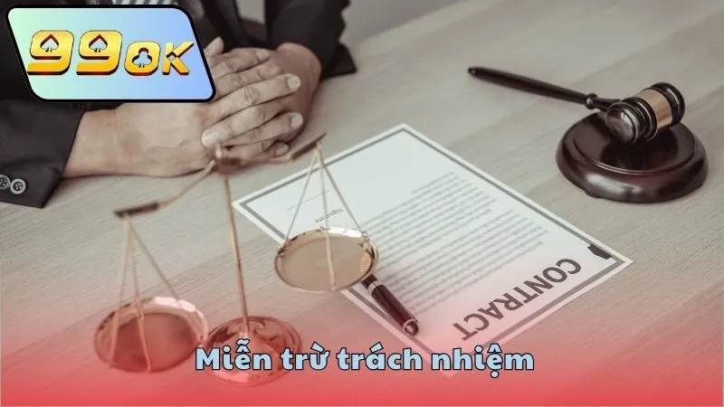 Miễn trừ trách nhiệm – Thông tin từ nhà cái uy tín 3 Lưu ý về miễn trừ trách nhiệm